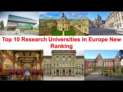 Top 10 RESEARCH UNIVERSITIES IN EUROPE New Ranking | University of Europe Ranking