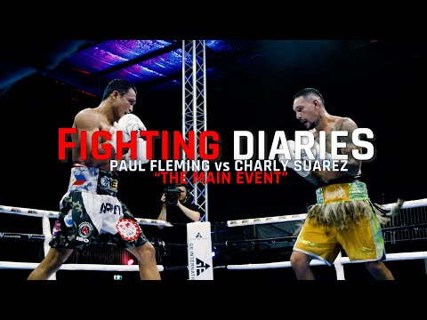 Fighting Diaries: Fleming vs Suarez - "The Main Event"