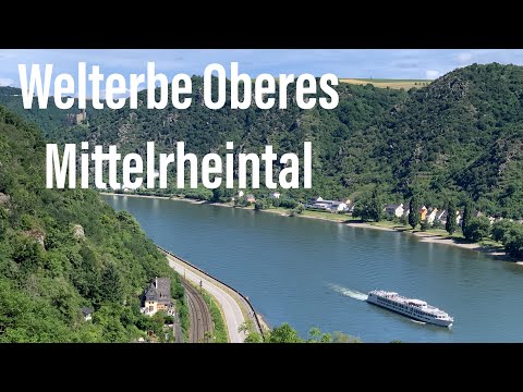 Welterbe Oberes Mittelrheintal Juni 2022