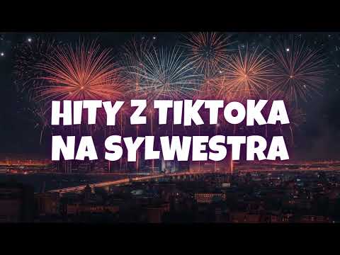 SYLWESTROWE HITY Z TIKTOKA DISCO POLO 😎🔥😎 DOMÓWKA 2026 🔥 NOC SYLWESTROWA