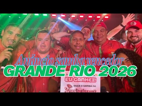 GRANDE RIO 2026 | ANÚNCIO DO SAMBA-ENREDO CAMPEÃO 