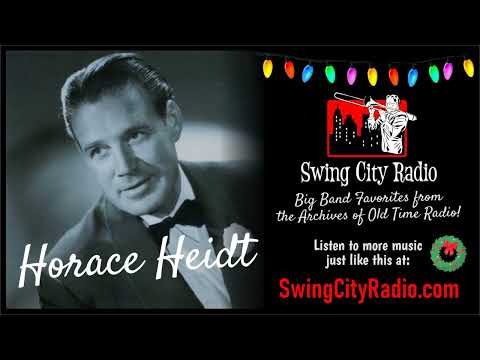 O Little Town Of Bethlehem - Horace Heidt