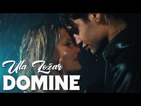 ULA LOŽAR - DOMINE (Official Video)