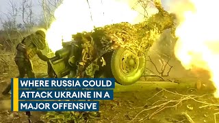Is Russia about to attack Ukraine in a major new offensive - if so when and where?