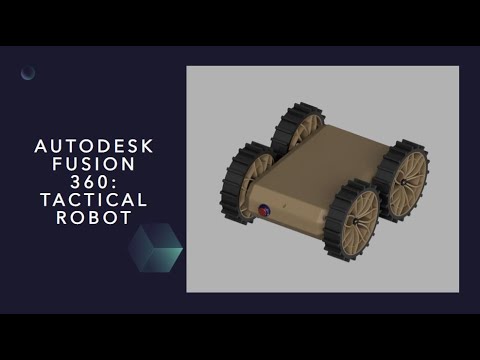 Autodesk Fusion 360 Tutorial-04 : Robot