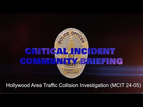 Hollywood Area Traffic Collision Investigation (M24-05)