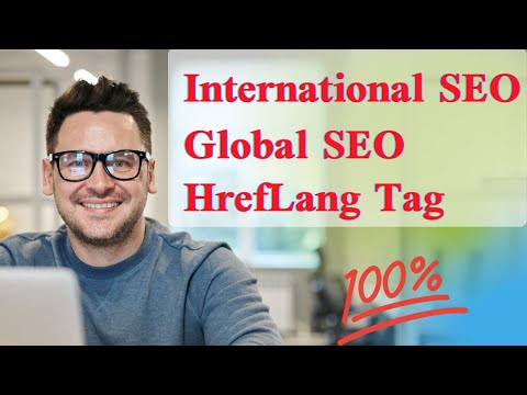 International SEO | HREFLANG | GLOBAL SEO | Index different languages for different countries