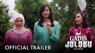 Gadis Jolobu: Official Trailer