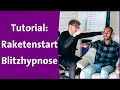 Hypnose Lernen: Raketenstart Blitzhypnose Tutorial