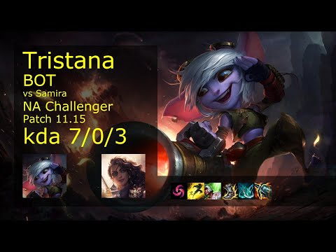 Tristana ADC vs Samira - NA Challenger 7/0/3 Patch 11.15 Gameplay