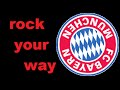 fc bayern münchen - mia san mia - rock your way ...