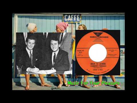 Chick & Rick - Back To School (Summer's Through) Koppelman / Rubin The Ivy Three