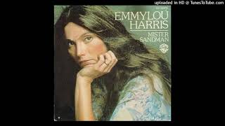 EMR Audio - Emmylou Harris - Mr. Sandman (Audio HQ)