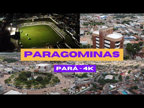 PARAGOMINAS - PA | 4K