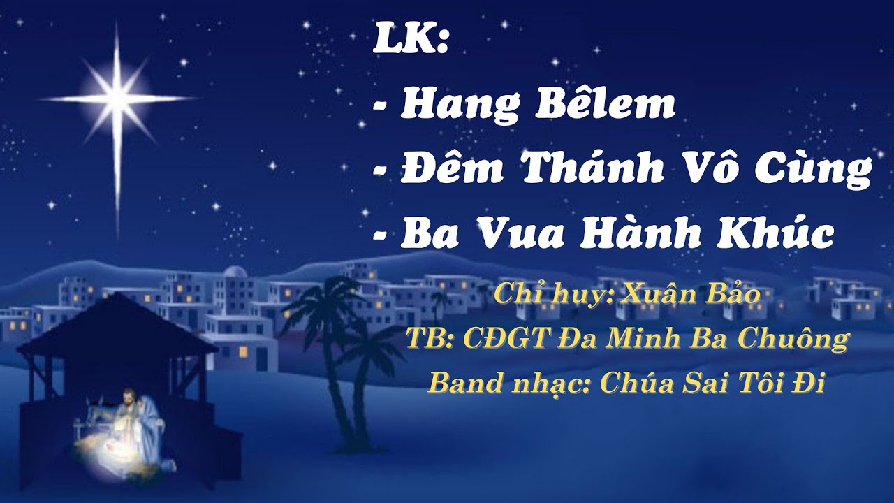 Liên khúc Chúa sinh ra đời<br><p style="font-weight: 300; font-style: italic;font-size: 0.75em;"> CĐ Giới Trẻ Gx Đa Minh Ba Chuông</p>