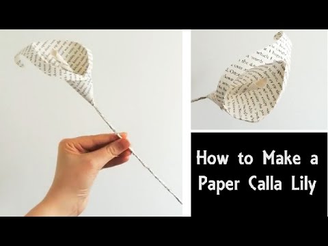 How to Make a Paper Calla Lily | Easy DIY Flowers | Book Page Craft Tutorial | Wedding Bouquet