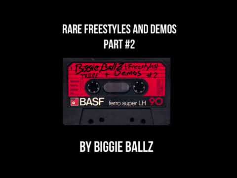 Biggie BallZ - Rare Freestyles and Demos +Acapella pt.2 (2020) Lost Tapes