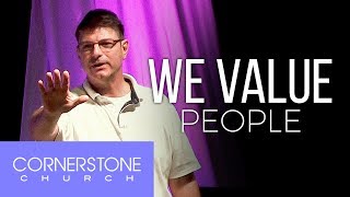 We Value: People