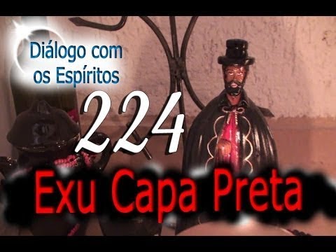 DcE 224 [] - Espírito: Exu Capa Preta - Médium: Rafael Queiroz