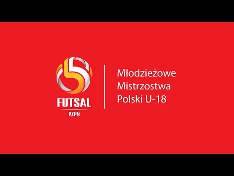 Futsal | Młodzieżowe Mistrzostwa Polski U-18 | Dzień 2 (część II)