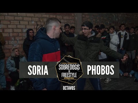 SORIA vs PHOBOS - 8avos #SOBREDOSISDEFREESTYLE