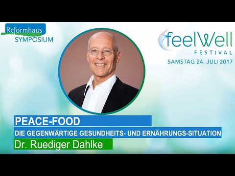 "Peace-Food" Vortrag von Dr. Ruediger Dahlke | feelWell Festival 2017