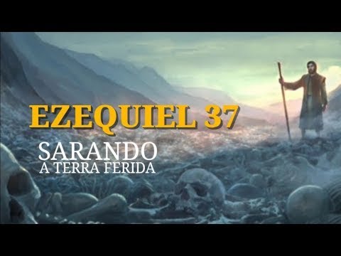 37 Ezequiel - Marcos Vinicios