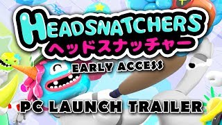 Видео 1 к игре Headsnatchers