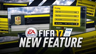 FIFA 17 - New Transfer Market Feature! (FIFA 17 Ultimate Team)