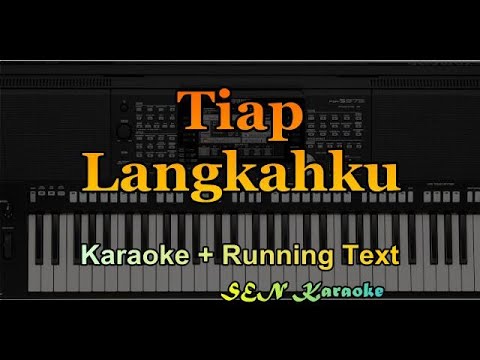 Tiap Langkahku NKB 188 - Versi Keroncong - Karaoke + Running text