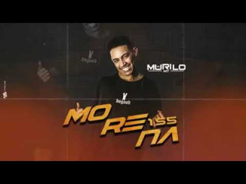 mc Murilo MT - morena 155 (áudio oficial)