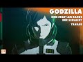 Godzilla Eine Stadt Am Rande Der Schlacht TRAILER 2021