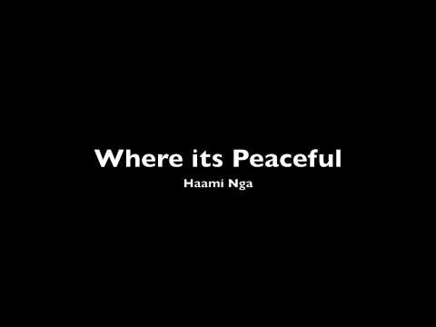 Where its peaceful - Original Song by n8v child