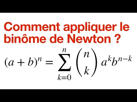 COMMENT APPLIQUER LE BINÔME DE NEWTON ?