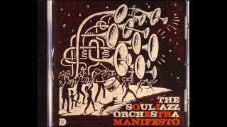 The Souljazz Orchestra - State Terrorism (Manifesto 2008) @radioterrasini
