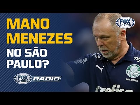 MANO MENEZES NO SÃO PAULO? Assunto é tema no