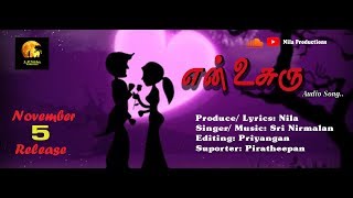 En Usuru  Tamil Album Audio Song  Nila Sri Nirmala