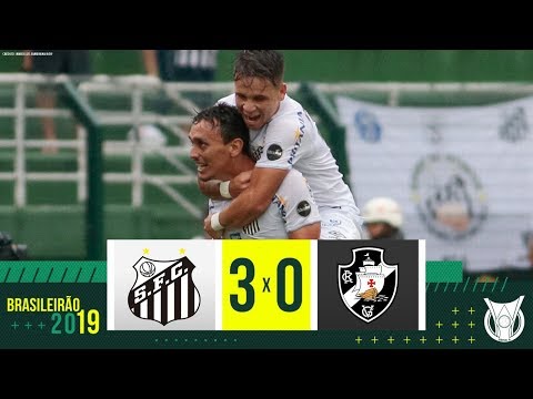 Santos 3 x 0 Vasco - Melhores Momentos - Campeonato Brasileiro (12/05/2019)