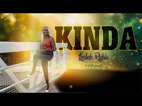 Lindah Richie - Kinda(Official Video)