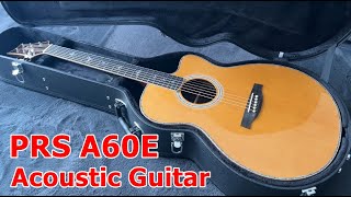 Video thumbnail for PRS A60E Acoustic Guitar [No Talk Review] + [Sounds Sample] by TuckKy by TuckKy Thanakorn