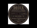 Decca 24481 A - At The Flying "W" - Bing Crosby and the Andrews Sisters