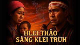 Download lagu Hlei Thâo Săng Klei Truh [Pô Čih: Y-Duelly Êban] mp3