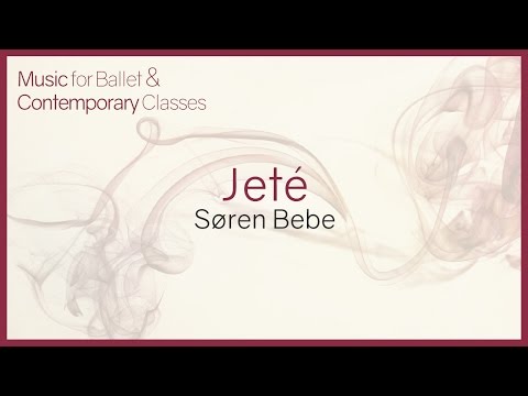 Music for Ballet Class. Jeté
