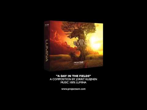 ProjectSAM LUMINA music demo A Day in the Fields - by Jorrit Kleijnen