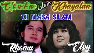 Download lagu ASMARA DALAM KHAYALAN RHOMA & ELVY DI MASA SILAM mp3 Download lagu ASMARA DALAM KHAYALAN RHOMA & ELVY DI MASA SILAM mp3