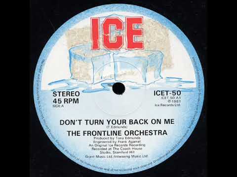 The Frontline Orchestra - Don't Turn Your Back On Me
