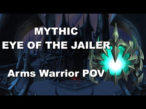 Objectively Bad vs Mythic Eye of The Jailer Arms Warrior POV