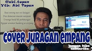 Download lagu COVER LAGU JURAGAN EMPANG VERSI SULING PARALON mp3