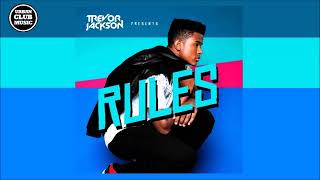 Trevor Jackson - Rules🔥Best R&amp;B🔥