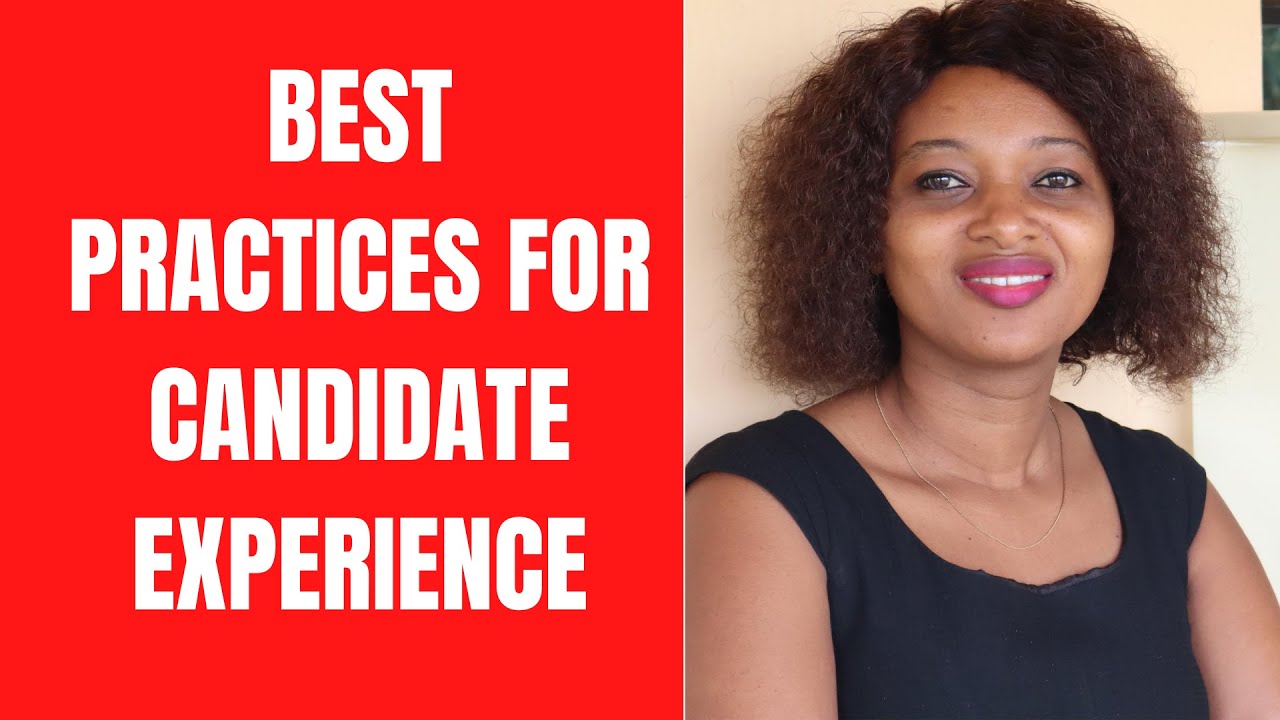 Best Practices For Candidate Experience